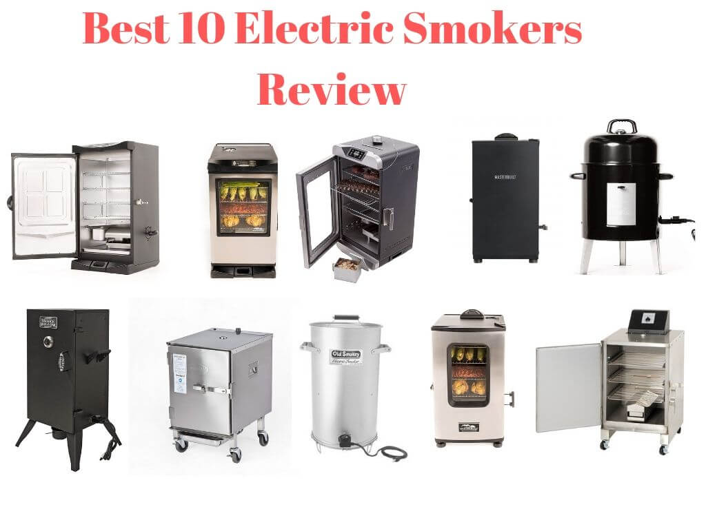 10 Best Electric Smokers 2023 - Reviews And Buyer's Guide