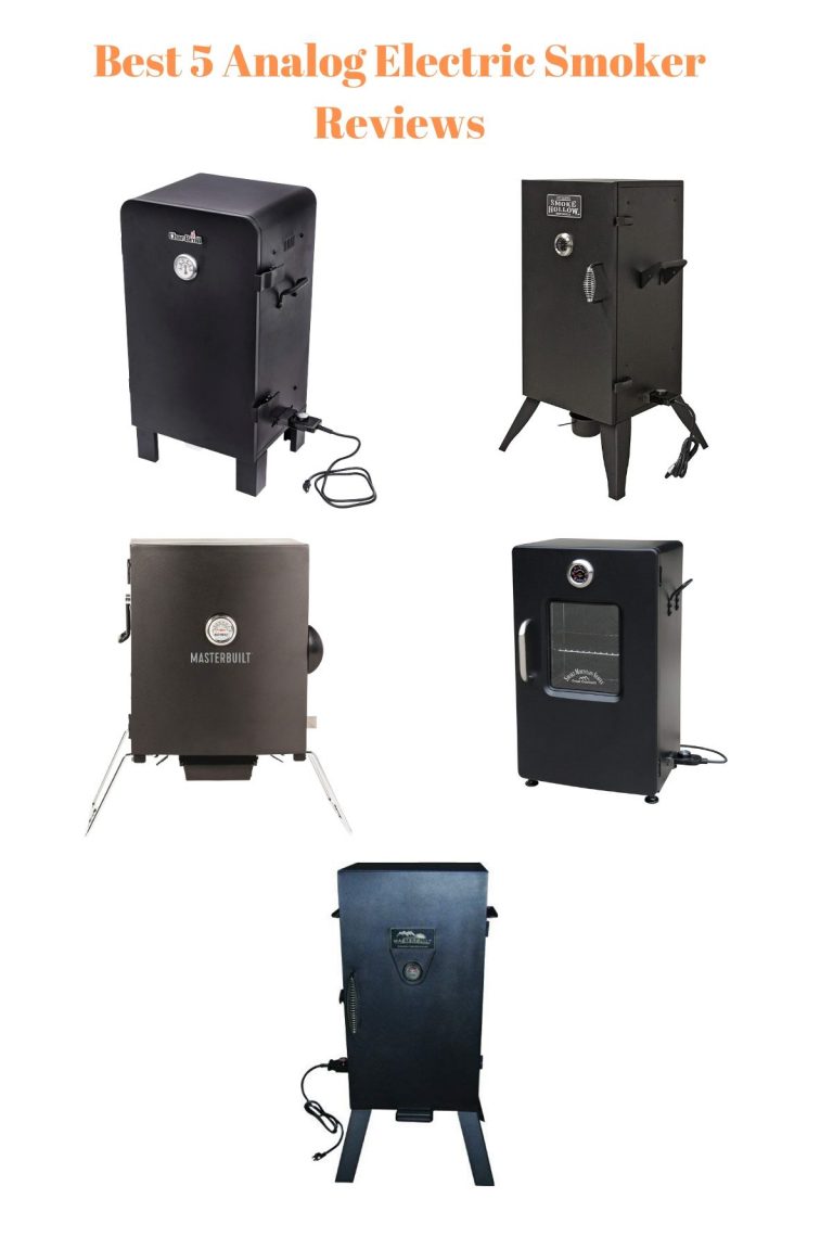 Best 5 Analog Electric Smoker Reviews Manual temperature control