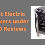 10 Best Electric Smokers under $500 2022 - Buying Guide