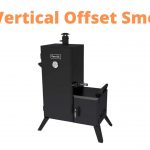 8 Best Vertical Offset Smokers for Perfect Grilling 2021 - Reviews